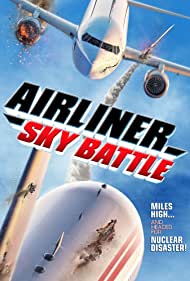 دانلود فیلم Airliner Sky Battle سال 2020