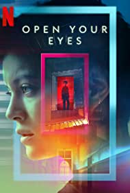 دانلود فیلم Open Your Eyes سال 2021 - چشمانت را باز کن