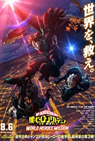 دانلود دوبله فارسی فیلم My Hero Academia: World Heroes' Mission سال 2021 - مدرسه قهرمانانه من: ماموریت قهرمانان جهان