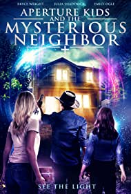 دانلود فیلم Aperture Kids and the Mysterious Neighbor سال 2021
