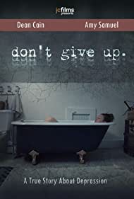 دانلود فیلم Don't Give Up سال 2021