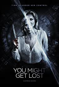 دانلود فیلم You Might Get Lost سال 2021 - ممکنه گم شوید