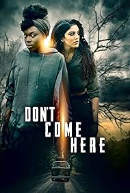 دانلود فیلم Dont Come Here سال 2025 - اینجا نیایید