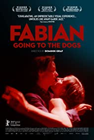 دانلود فیلم Fabian: Going to the Dogs سال 2021 - فابین: نابودی