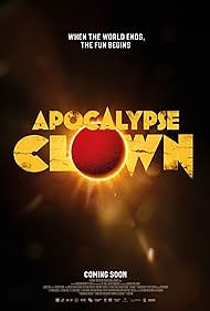 دانلود فیلم Apocalypse Clown سال 2023 - دلقک آخرالزمان