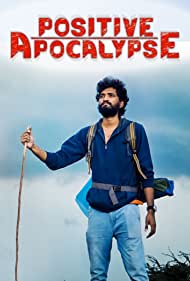 دانلود فیلم Positive Apocalypse سال 2021