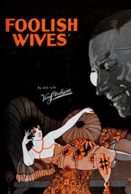 دانلود فیلم Foolish Wives سال 1922 - همسران احمق