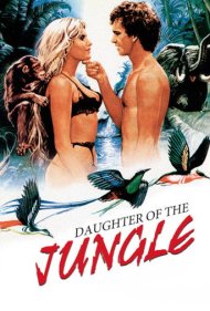 دانلود فیلم Daughter of the Jungle سال 1982 - دختر جنگل