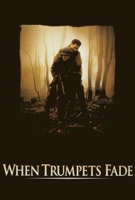 دانلود فیلم When Trumpets Fade سال 1998 - وقتی شیپورها خاموش میشوند
