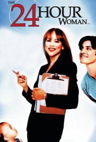 دانلود فیلم The 24 Hour Woman سال 1999 - زن ۲۴ ساعته