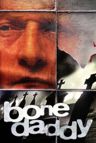 دانلود فیلم Bone Daddy سال 1998 - بابای استخوان
