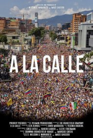 دانلود فیلم A La Calle سال 2020 - به سوی خیابان