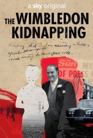 دانلود فیلم The Wimbledon Kidnapping سال 2021 - آدمربایی ویمبلدون