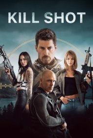 دانلود دوبله فارسی فیلم Kill Shot سال 2023 - تیر خلاص