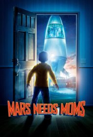 دانلود فیلم Mars Needs Moms سال 2011 - مریخ به مادرها نیاز دارد