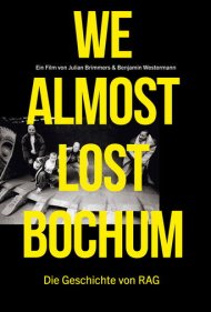 دانلود فیلم We almost lost Bochum سال 2020 - ما تقریباً بوخوم را از دست دادیم
