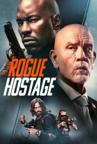 دانلود دوبله فارسی فیلم Rogue Hostage سال 2021 - گروگان سرکش