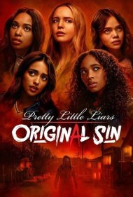 دانلود فیلم Pretty Little Liars: Original Sin سال 2022 - دروغگوهای کوچولوی زیبا: گناه اصلی