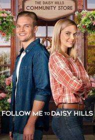 دانلود فیلم Follow Me to Daisy Hills سال 2020