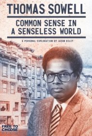 دانلود فیلم Thomas Sowell: Common Sense in a Senseless World سال 2021 - توماس سول: عقل سلیم در دنیای بیعقل