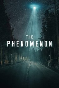 دانلود فیلم The Phenomenon سال 2020 - پدیده