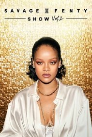 دانلود فیلم Savage X Fenty Show Vol. 2 سال 2020 - نمایش ساوج ایکس فنتی: بخش ۲