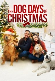 دانلود فیلم The Dog Days of Christmas سال 2021 - روزهای سگی کریسمس