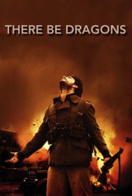 There Be Dragons 2011
