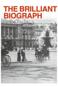 دانلود فیلم The Brilliant Biograph: Earliest Moving Images of Europe (1897-1902) سال 2020 - بیوگراف درخشان: نخستین تصاویر متحرک اروپا (۱۸۹۷-۱۹۰۲)