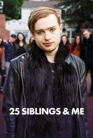دانلود فیلم 25 Siblings and Me سال 2020 - ۲۵ خواهر و برادر و من