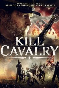 دانلود دوبله فارسی فیلم Kill Cavalry سال 2021 - ‫قاتلِ سواره نظام