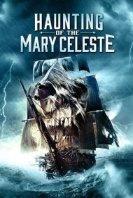 دانلود فیلم Haunting of the Mary Celeste سال 2020 - تسخیرشدگی مری سلست