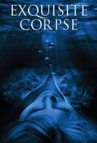 دانلود فیلم Exquisite Corpse سال 2010 - جسد نفیس