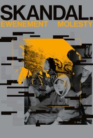 دانلود فیلم Skandal. Ewenement Molesty سال 2020 - رسوایی: پدیده مولستا