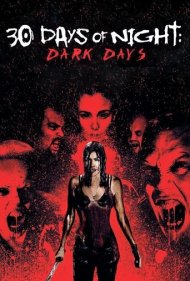 دانلود فیلم 30 Days of Night: Dark Days سال 2010 - ۳۰ روز شب: روزهای تاریک
