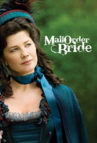دانلود فیلم Mail Order Bride سال 2008 - عروس سفارشی