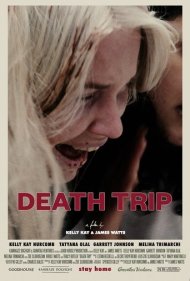 دانلود فیلم Death Trip سال 2021 - سفر مرگ