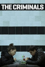 دانلود فیلم The Criminals سال 2020 - جنایتکاران