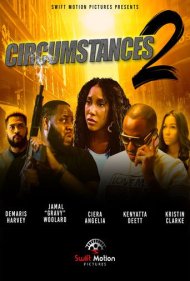 دانلود فیلم Circumstances 2: The Chase سال 2020
