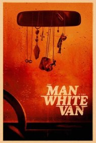دانلود فیلم The Man in the White Van سال 2023 - مردی در ون سفید