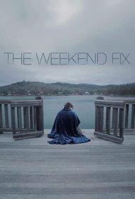 دانلود فیلم The Weekend Fix سال 2020