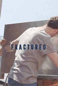 دانلود فیلم Fractured سال 2020 - شکسته