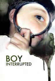 Boy Interrupted 2009