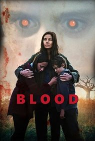 دانلود دوبله فارسی فیلم Blood سال 2022 - خون
