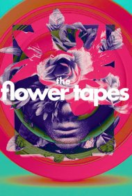 دانلود فیلم The Flower Tapes سال 2020 - نوارهای گل