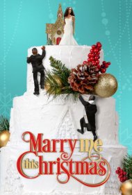 دانلود فیلم Marry Me This Christmas سال 2020