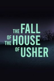 دانلود فیلم The Fall of the House of Usher سال 2021 - سقوط خاندان آشر