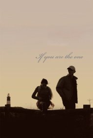 دانلود فیلم If You Are the One سال 2008 - اگر تو همان تکخال باشی