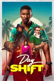 دانلود دوبله فارسی فیلم Day Shift سال 2022 - شیفت روز