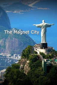 دانلود فیلم The Magnet City سال 2012 - شهر آهن‌ربا